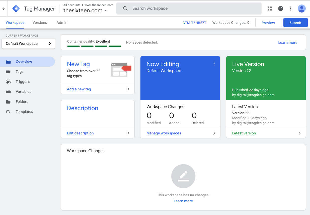 The "Overview" screen you see when you first log in to Google Tag Manager